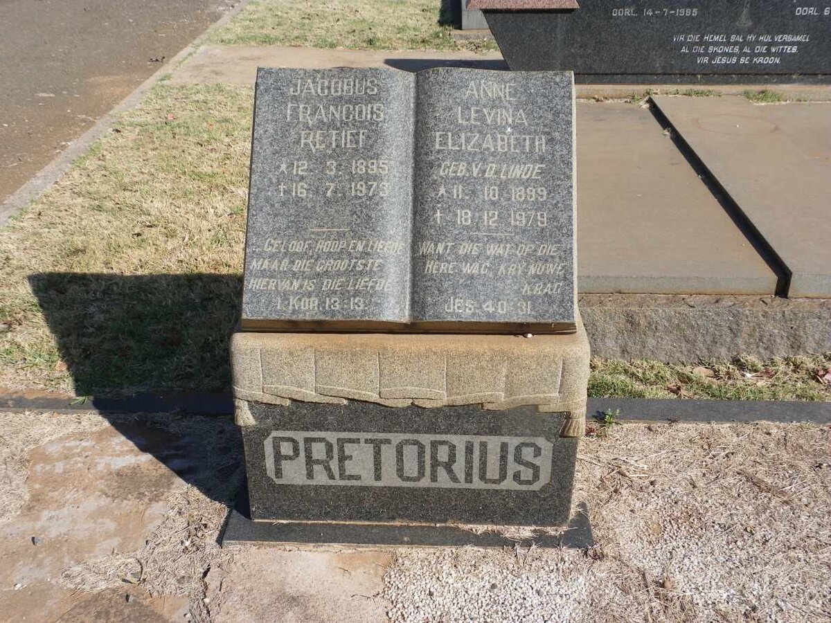 PRETORIUS Jacobus Francois Retief 1895-1973 &amp; Anne Levina Elizabeth  V.D. LINDE 1889-1979