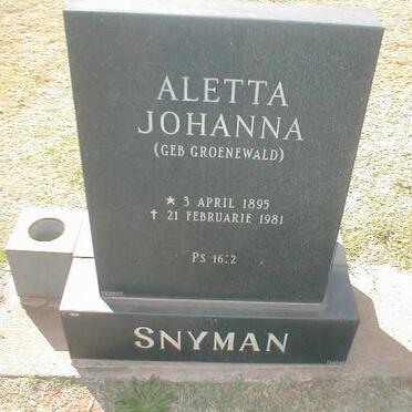 SNYMAN Aletta Johanna nee GROENEWALD 1895-1981