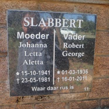 SLABBERT Robert George 1936-2011 &amp; Johanna Letta Aletta 1941-1981