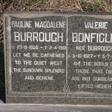 BURROUGH Pauline Magdelene 1908-1961 :: BONFIGLIO Valerie nee BURROUGH 1927-1970