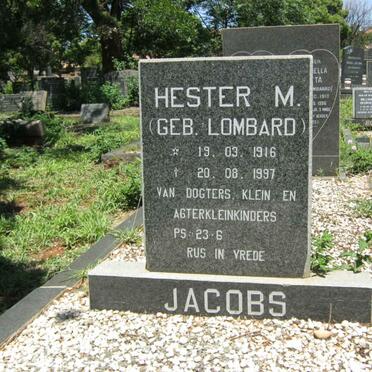 JACOBS Hester M. nee LOMBARD 1916-1997