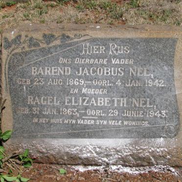 NEL Barend Jacobus 1869-1942 &amp; Ragel Elizabeth 1863-1943