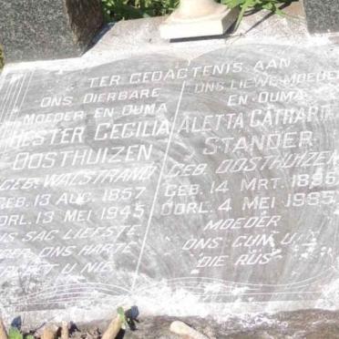 OOSTHUIZEN Hester Cecilia nee WALSTRAND 1857-1945 :: STANDER Aletta Catharina nee OOSTHUIZEN 1895-1985 