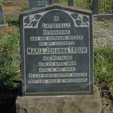 TROUW Maria Johanna nee NEETHLING 1868-1946