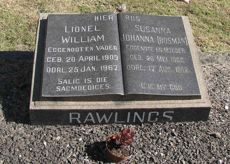 RAWLINGS Lionel William 1903-1967 &amp; Susanna Johanna BOSMAN 1905-1982