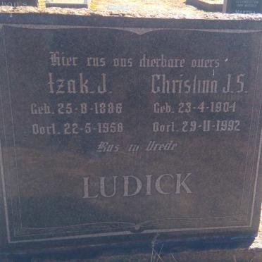 LUDICK Izak J. 1886-1958 &amp; Christina J.S. 1904-1992