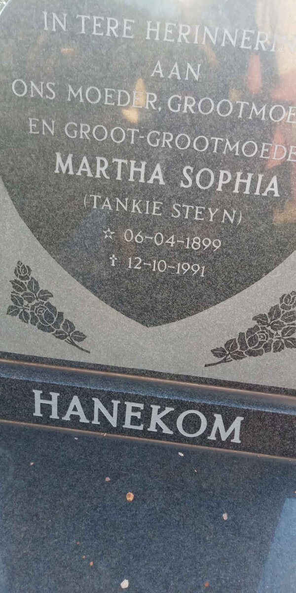 HANEKOM Martha Sophia nee STEYN 1899-1991