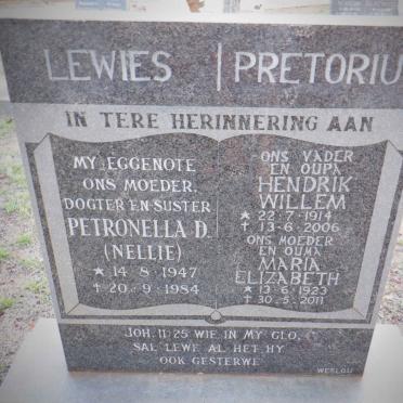PRETORIUS Hendrik Willem 1914-2006 &amp; Maria Elizabeth 1923-2011 :: LEWIES Petronella D. 1947-1984
