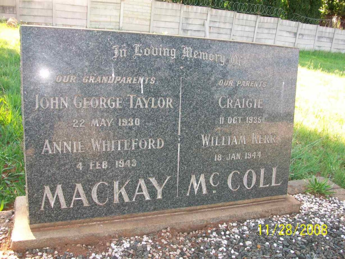 MACKAY John George Taylor  -1930 &amp; Annie WHITEFORD  -1943 :: McCOLL William Kerr  -1944 &amp; Craigie  -1935