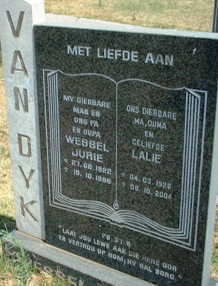 DYK Wessel Jurie, van 1922-1996 &amp; Lalie 1928-2004