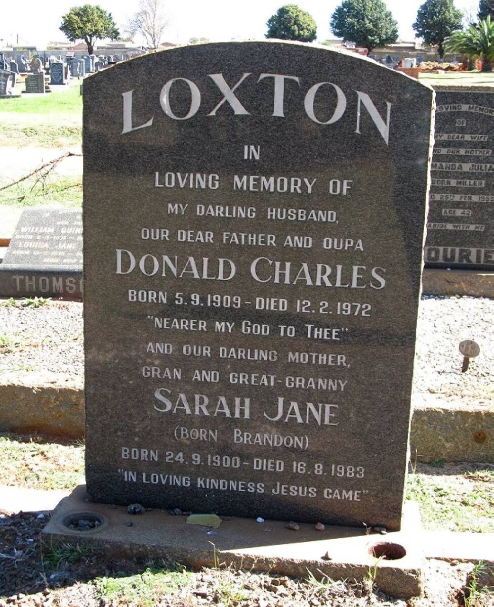 LOXTON Donald Charles 1909-1972 &amp; Sarah Jane BRANDON 1900-1983