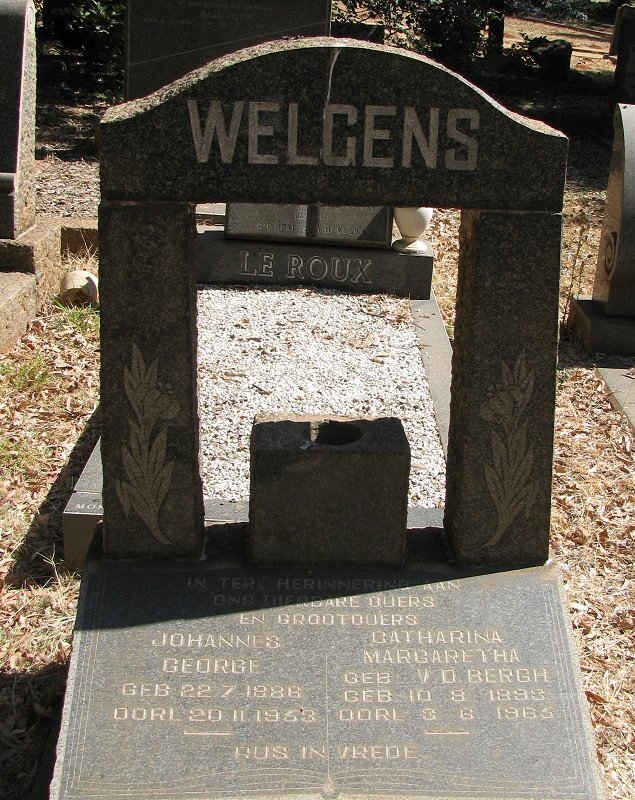 WELGENS Johannes George 1886-1963 &amp; Catharina Margaretha V.D. BERG 1893-1963
