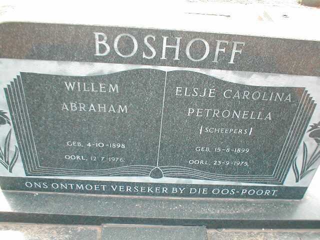 BOSHOFF Willem Abraham 1898-1976 &amp; Elsjé Carolina Petronella SCHEEPERS 1899-1975