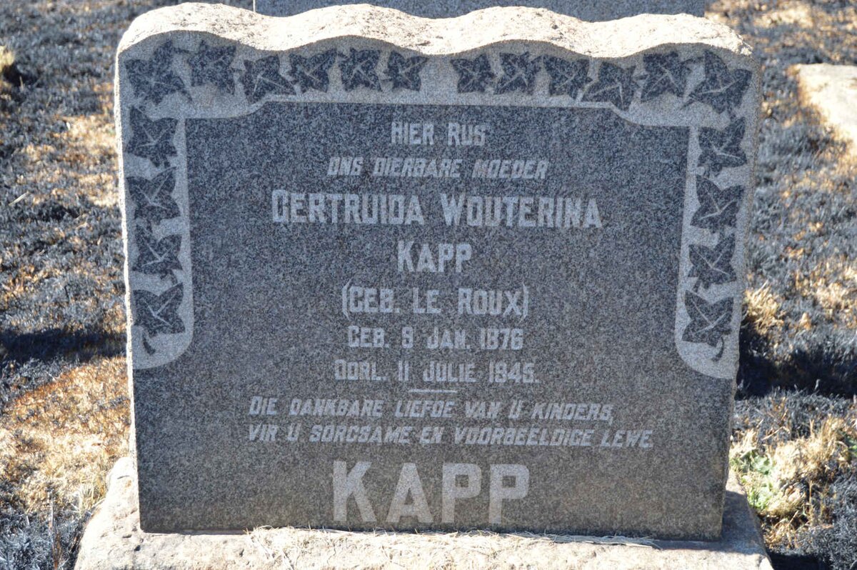 KAPP Gertruida Wouterina nee LE ROUX 1876-1945