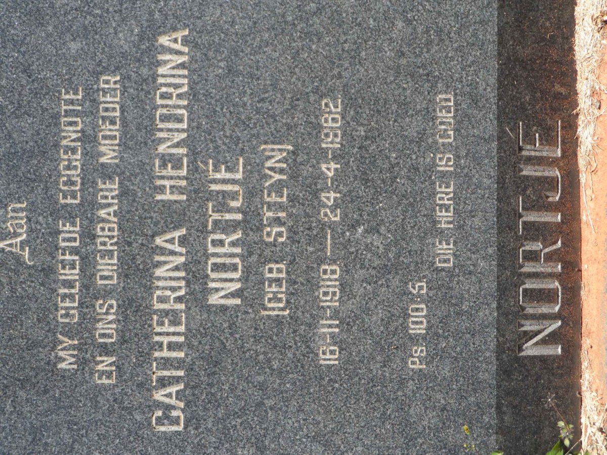NORTJÉ Catherina Hendrina nee STEYN 1918-1962