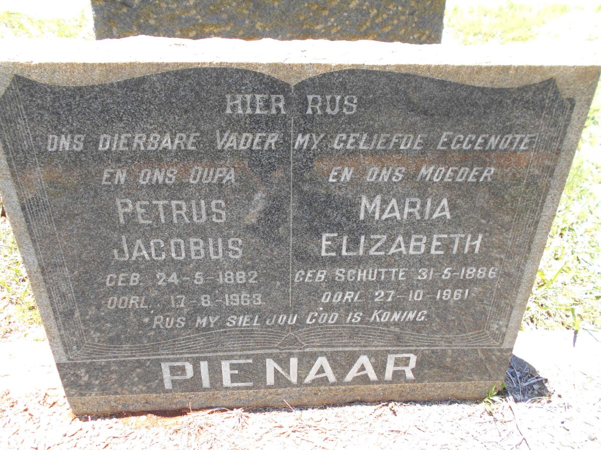 PIENAAR Petrus Jacobus 1882-1963 &amp; Maria Elizabeth SCHUTTE 1886-1961