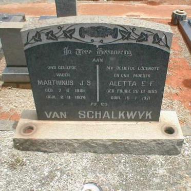 SCHALKWYK Marthinus J.S., van 1889-1974 &amp; Aletta E.F. FOURIE 1885-1971