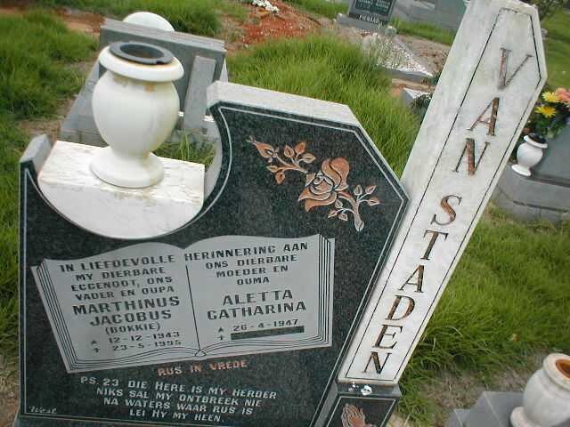 STADEN Marthinus Jacobus, van 1943-1995 &amp; Aletta Catharina 1947-