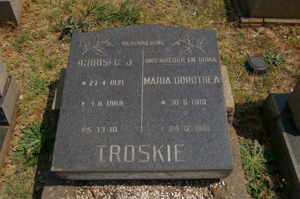 TROSKIE C.J. 1921-1969 &amp; Maria Dorothea 1919-1981