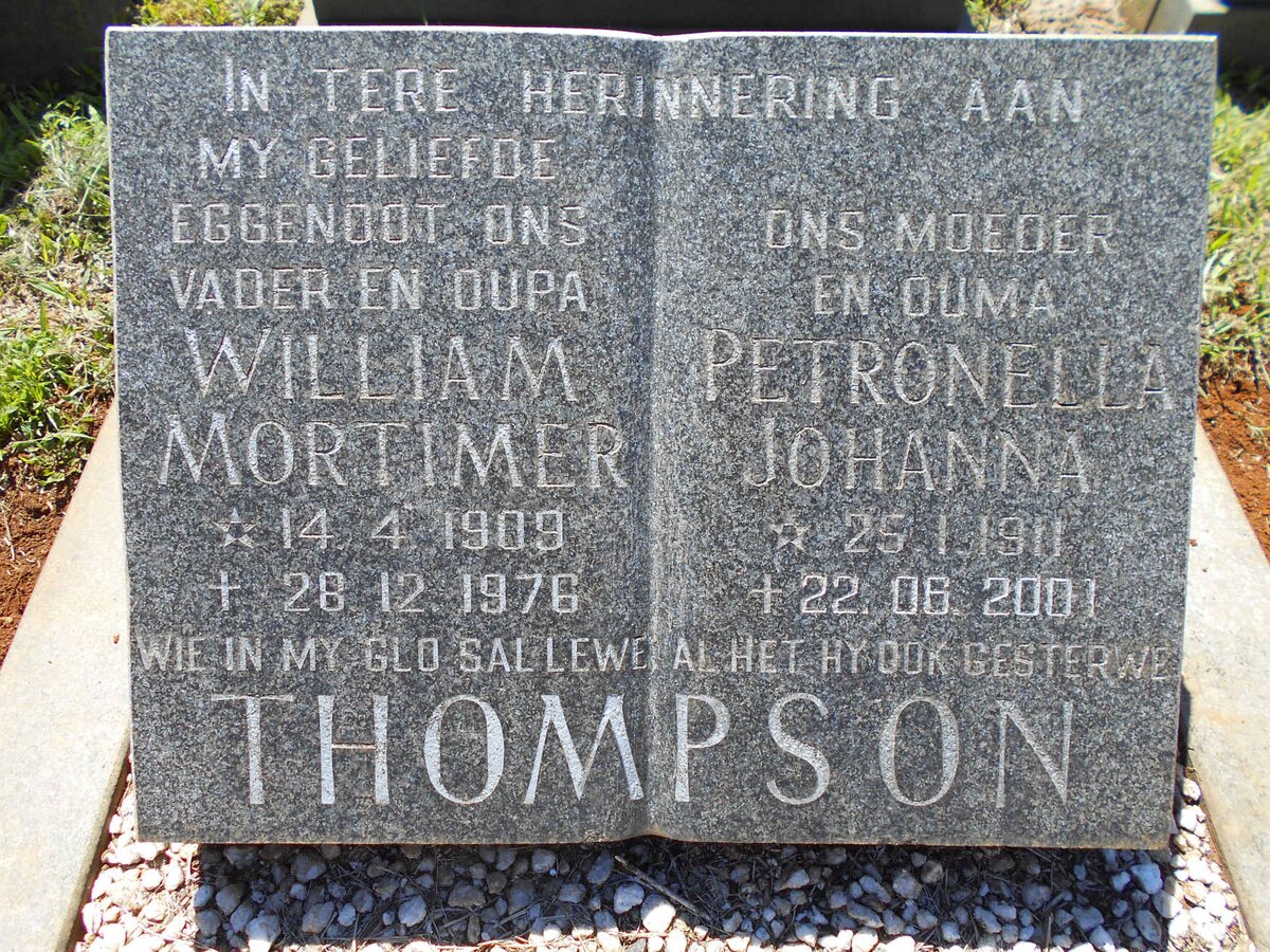 THOMPSON William Mortimer 1909-1976 &amp; Petronella Johanna 1911-2001