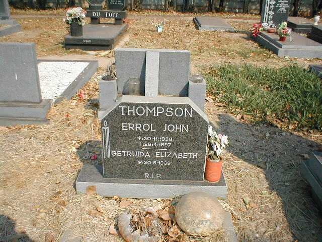 THOMPSON Errol John 1938-1997 &amp; Gertruida Elizabeth 1939-