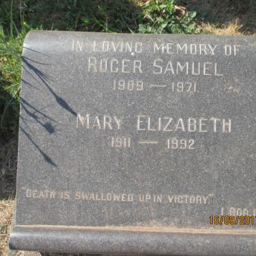 ? Roger Samuel 1909-1971 &amp; Mary Elizabeth 1911-1992