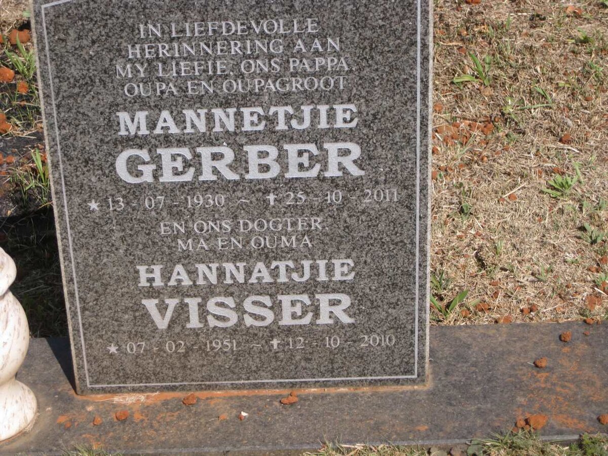GERBER Mannetjie 1930-2011 :: VISSER Hannetjie 1951-2010