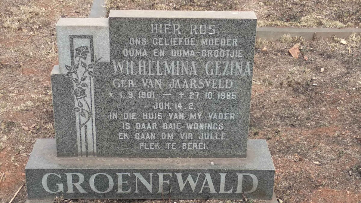 GROENEWALD Wilhelmina Gezina nee VAN JAARSVELD 1901-1985