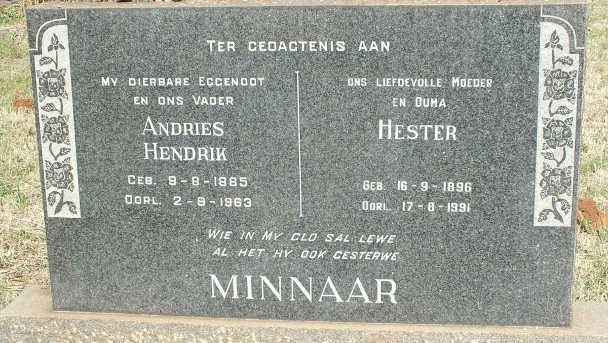MINNAAR Andries Hendrik 1885-1963 &amp; Hester 1896-1991
