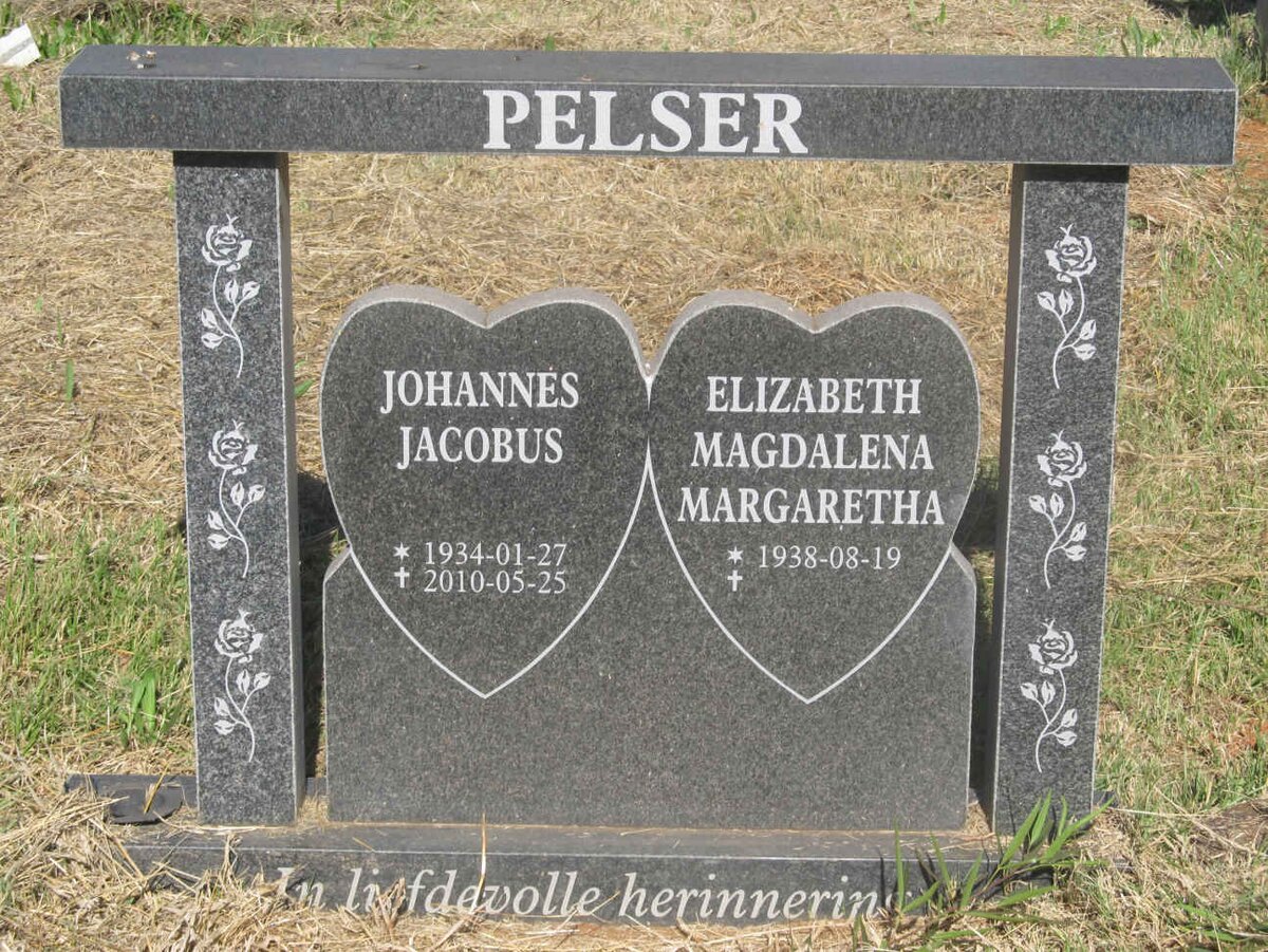 PELSER Johannes Jacobus 1934-2010 &amp; Elizabeth Magdalena Margaretha 1938-