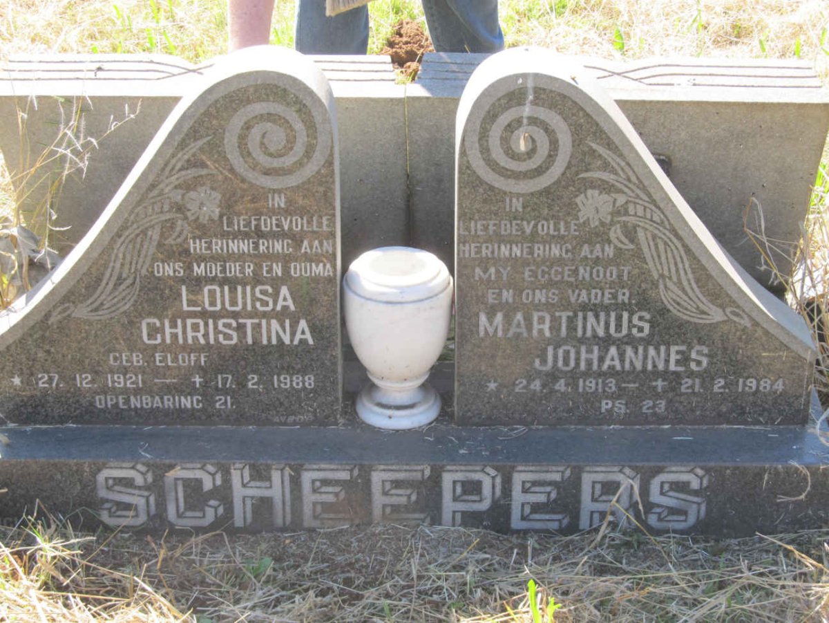 SCHEEPERS Marthinus Johannes 1913-1984 &amp; Louisa Christina ELOFF 1921-1988