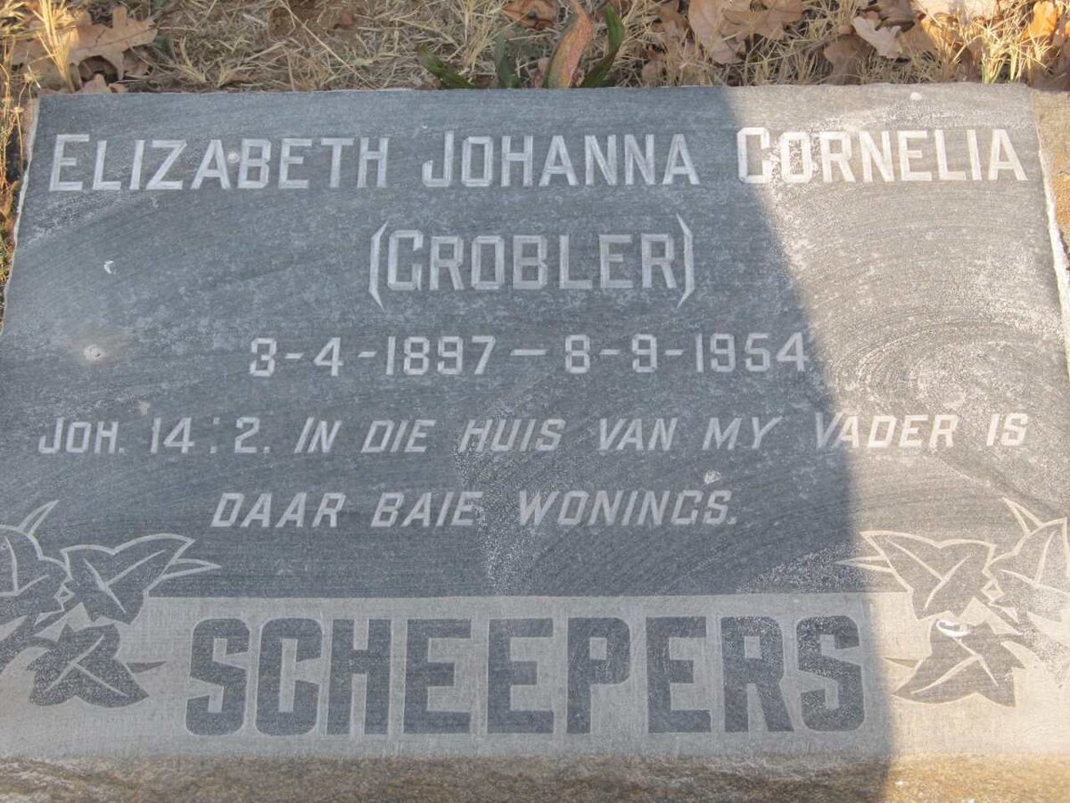 SCHEEPERS Elizabeth Johanna Cornelia nee GROBLER 1897-1954