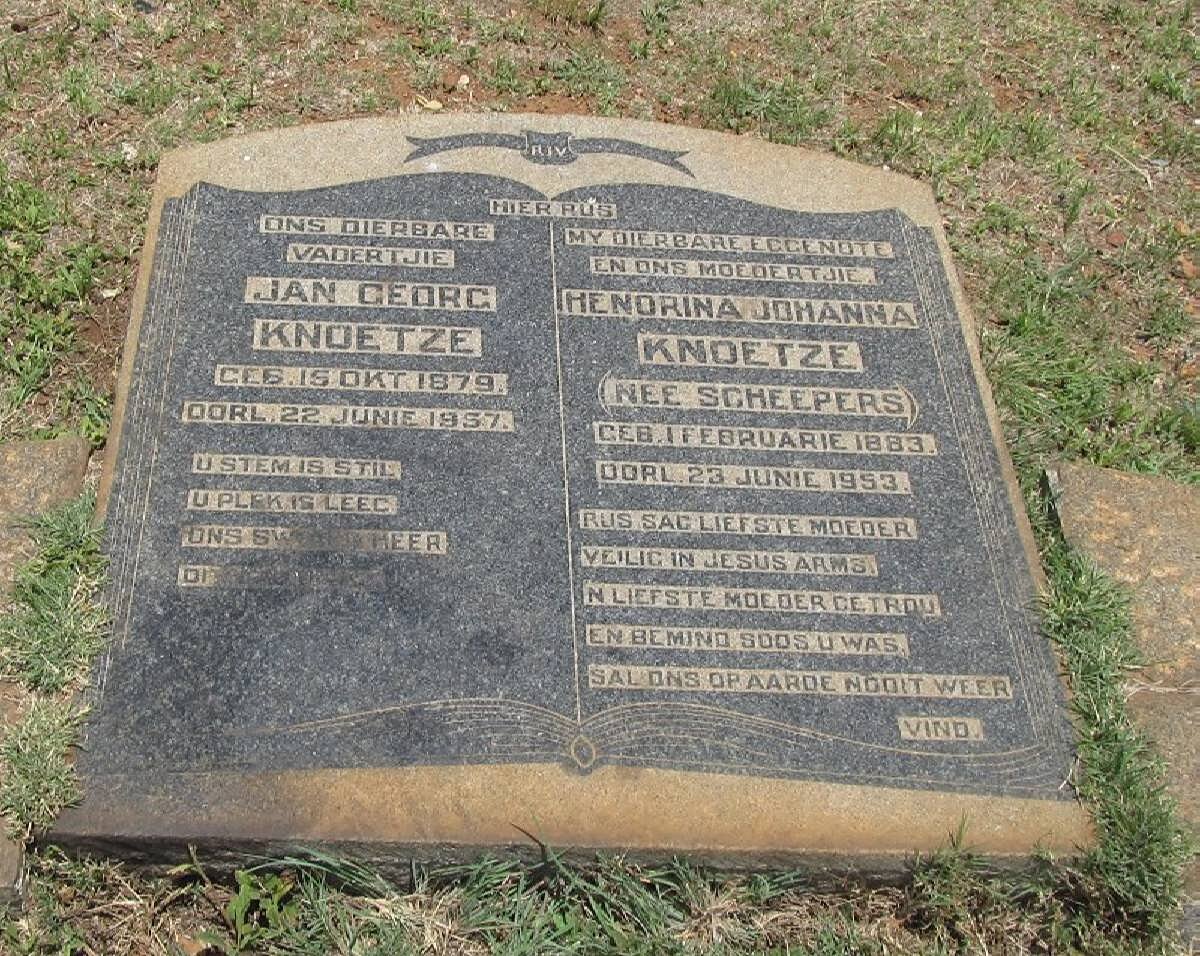 KNOETZE Jan Georg 1879-1957 &amp; Hendrina Johanna SCHEEPERS 1883-1953