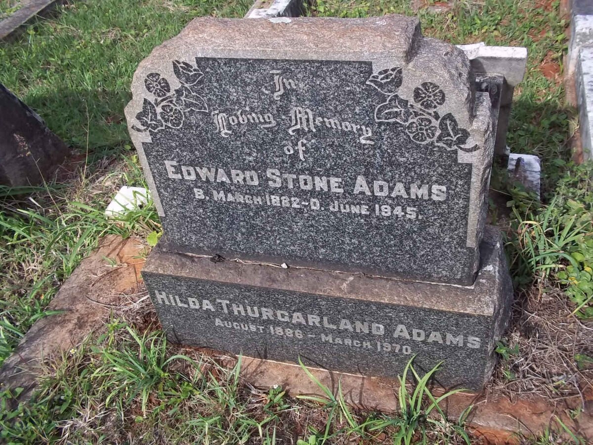 ADAMS Edward Stone 1882-1945 &amp; Hilda Thurgarland 1886-1970