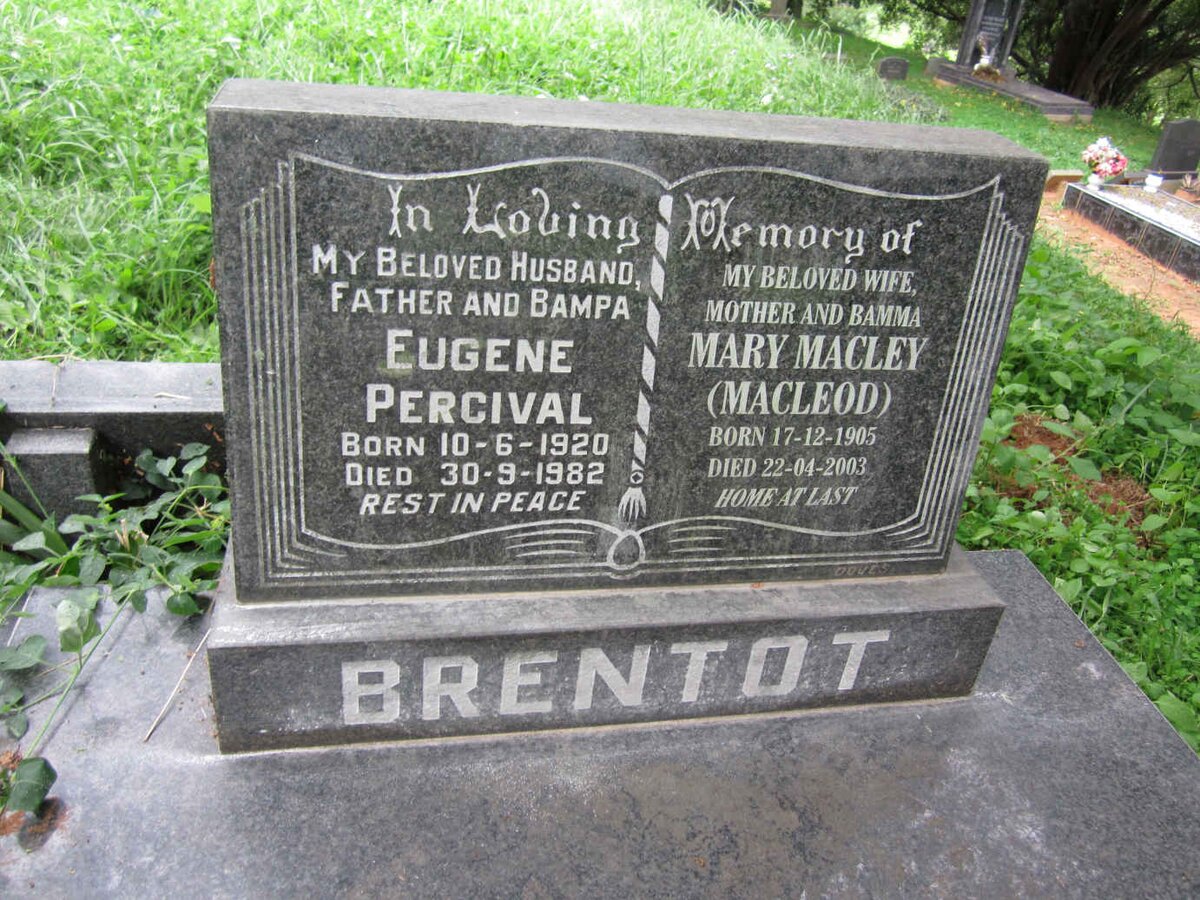 BRENTOT Eugene Percival 1920-1982 &amp; Mary Macley MACLEOD 1905-2003