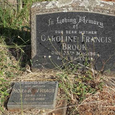 BROOK Caroline Francis -1963 :: BROOK Moira nee VISAGIE 1958-2005