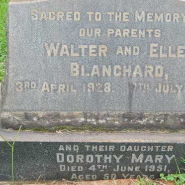 BLANCHARD Walter -1928 &amp; Ellen -1946 :: BLANCHARD Dorothy Mary -1951