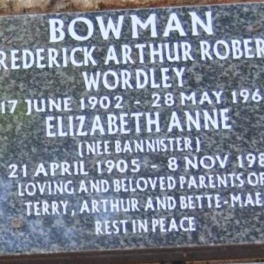 BOWMAN Frederick Arthur Robert Wordley 1902-1968 &amp; Elizabeth Anne BANNISTER 1905-1981