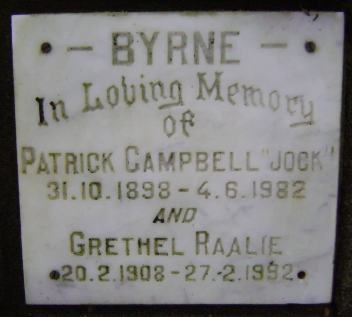 BYRNE Patrick Campbell 1898-1982 &amp; Grethel Raalie 1908-1992