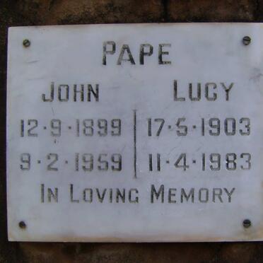 PAPE John 1899-1959 &amp; Lucy 1903-1983