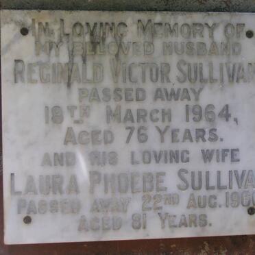 SULLIVAN Reginald Victor -1964 &amp; Laura Phoebe -1960