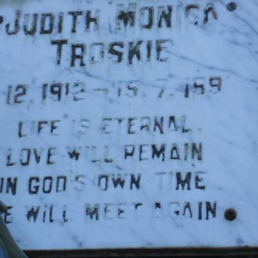 TROSKIE Judith Monica 1912-1991