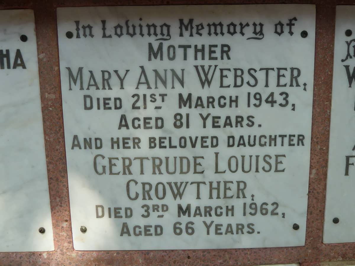 WEBSTER Mary Ann -1943 :: CROWTHER Gertrude Louise -1962