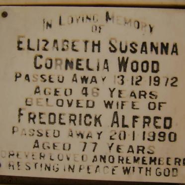 WOOD Frederick Alfred -1990 &amp; Elizabeth Susanna Cornelia -1972