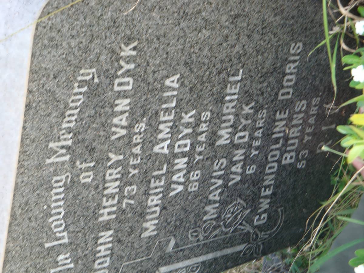 DYK John Henry, van &amp; Muriel Amelia :: Van DYK Mavis :: BURNS Gwendoline Doris