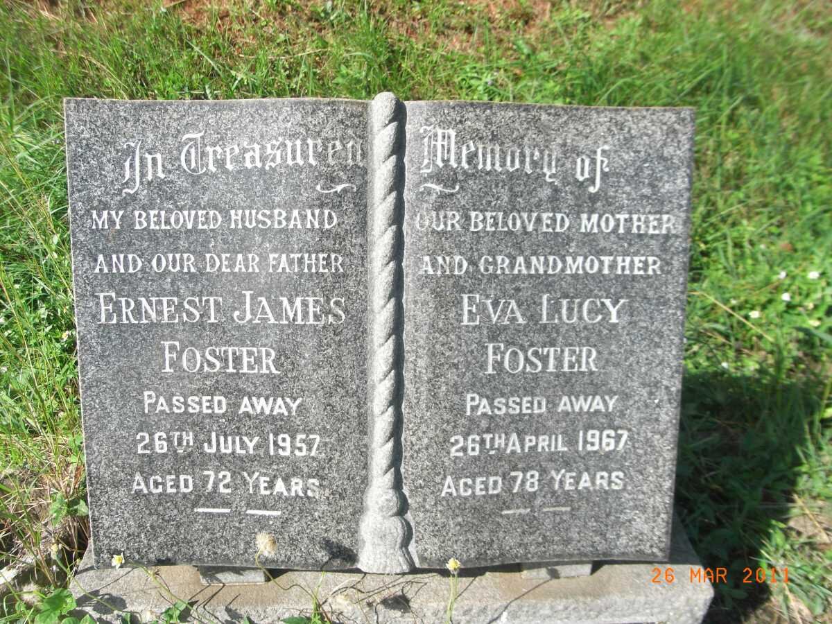 FOSTER Ernest James -1957 &amp; Eva Lucy -1967 :: FOSTER Bernard Arthur -1997