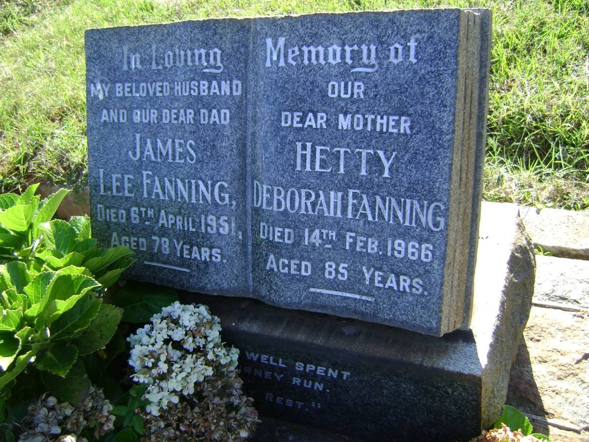 FANNING James Lee -1951 &amp; Hetty Deborah -1966