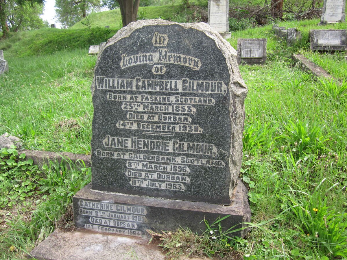 GILMOUR William Campbell 1853-1930 :: GILMOUR Jane Hendrie 1896-1963 :: GILMOUR Catherine 1905-1964
