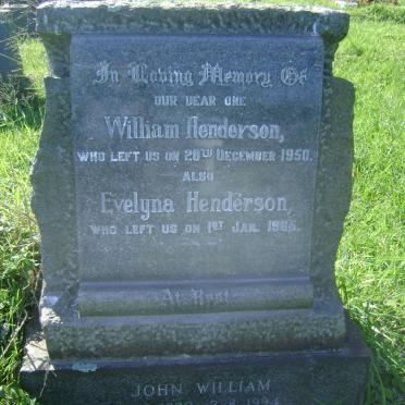 HENDERSON William -1950 &amp; Evelyna -1966 :: HENDERSON John William 1920-1994