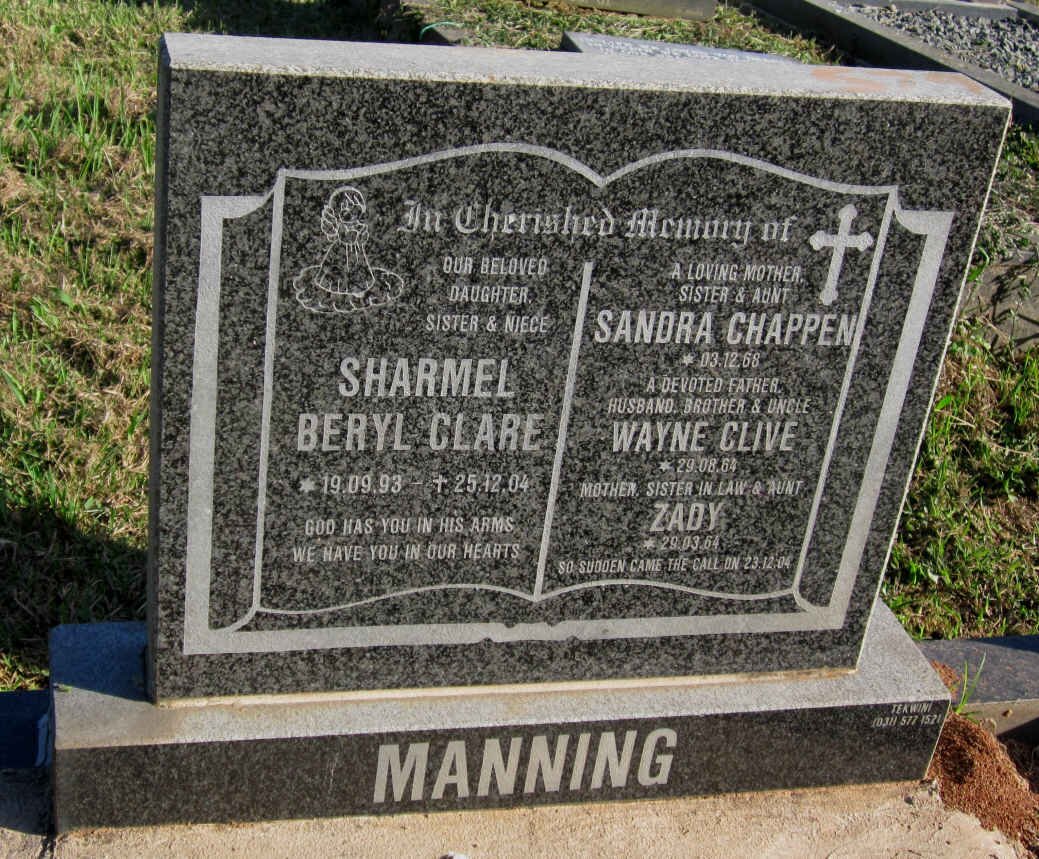 MANNING Wayne Clive 1964-2004 :: MANNING Zady 1964-2004 ::  MANNING Sandra Chappen 1968-2004